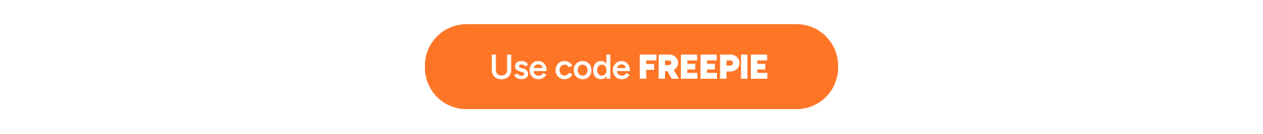 Use code FREEPIE